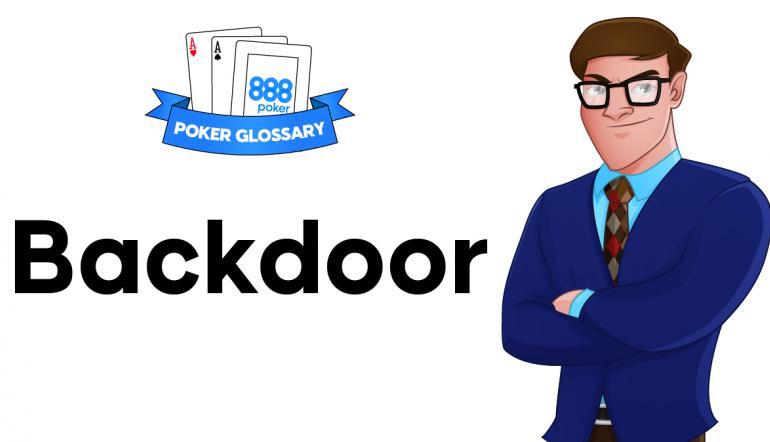 Термин Backdoor (Бэкдор) в 888покер